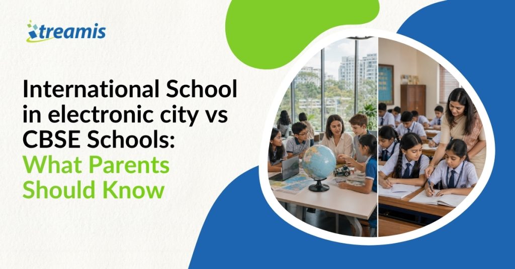 International school in electronic city vs CBSE What Parents Should Know 